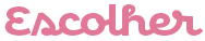 Escolher